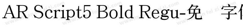 AR Script5 Bold Regu字体转换
